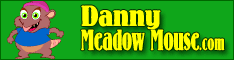 http://www.dannymeadowmouse.com