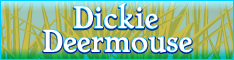 http://www.dickiedeermouse.com
