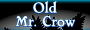 Old Mr. Crow